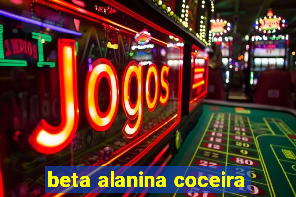 beta alanina coceira